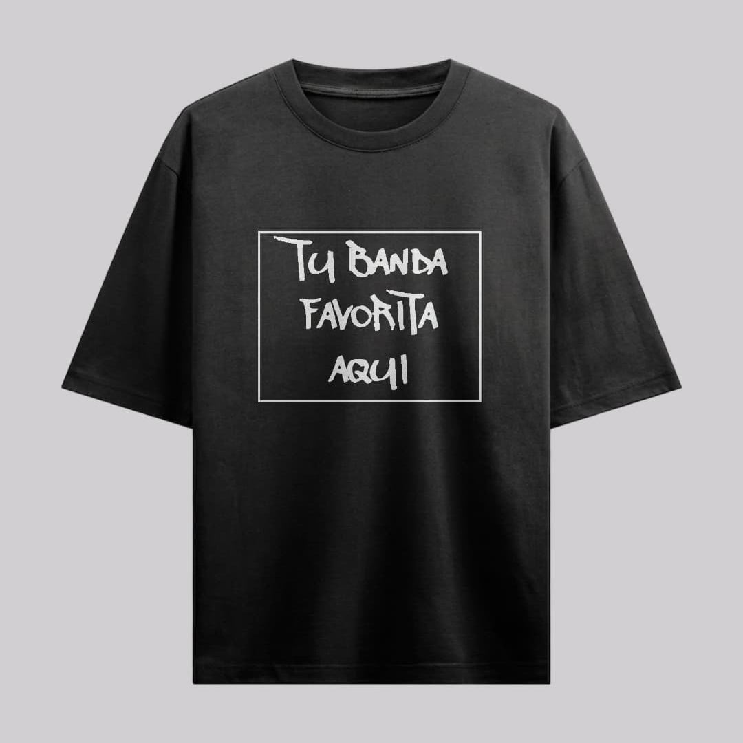 Playera Oversize Personalizada: Tu Banda Aquí